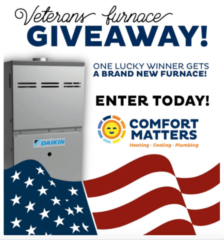 Comfort Matters Heating, Cooling, & Plumbing Veteran Giveaway